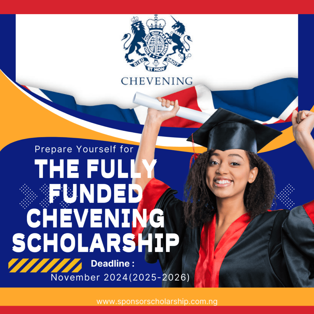 FULLY FUNDED CHEVENING SCHOLARSHIP