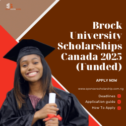 Brock University Scholarships Canada 2025 (Funded)