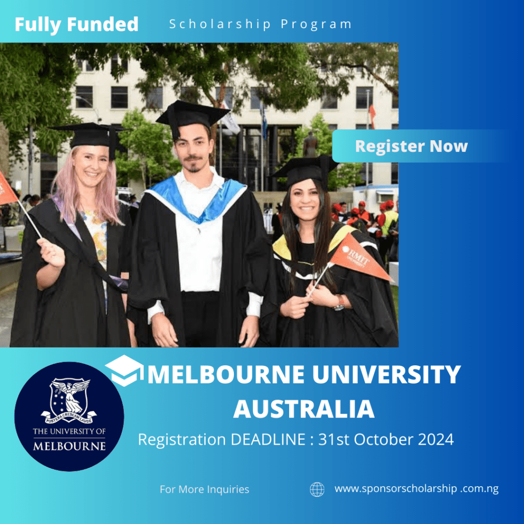 Melbourne university Fully Funded Scholarship Australia