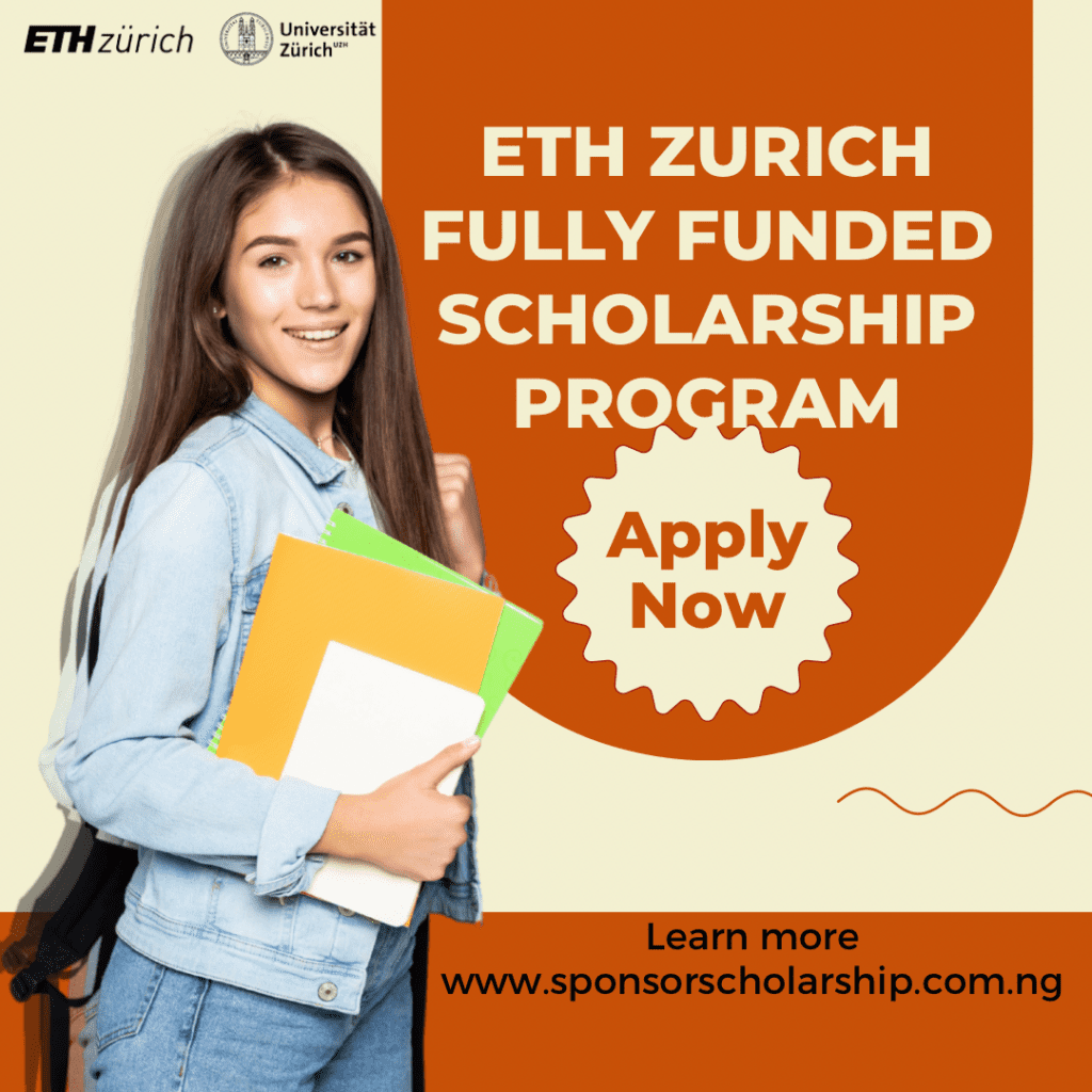 ETH Zurich Scholarship 2025